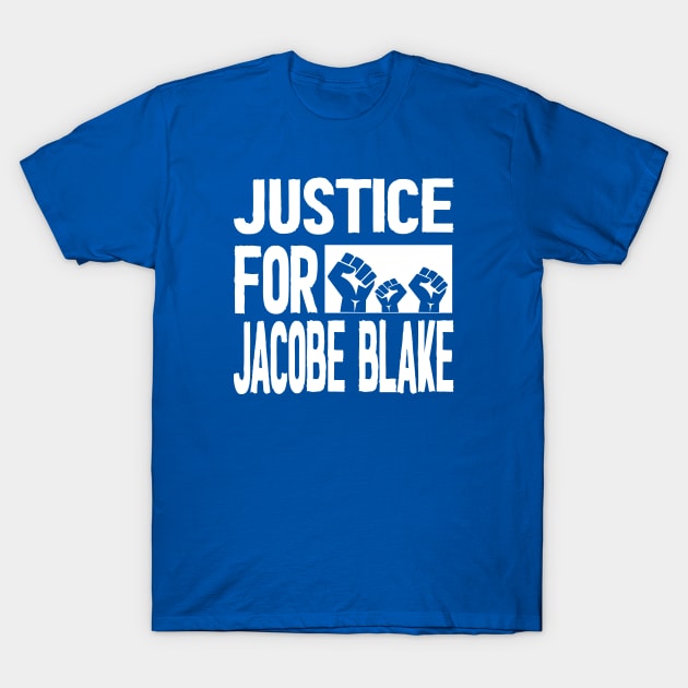 Justice For Jacob Blake BLM 2020 T-Shirt by Netcam